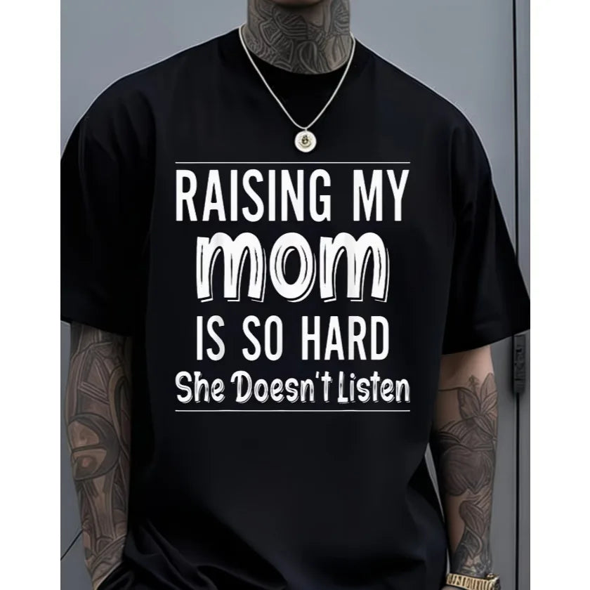 Funny Mom Quote T-Shirt