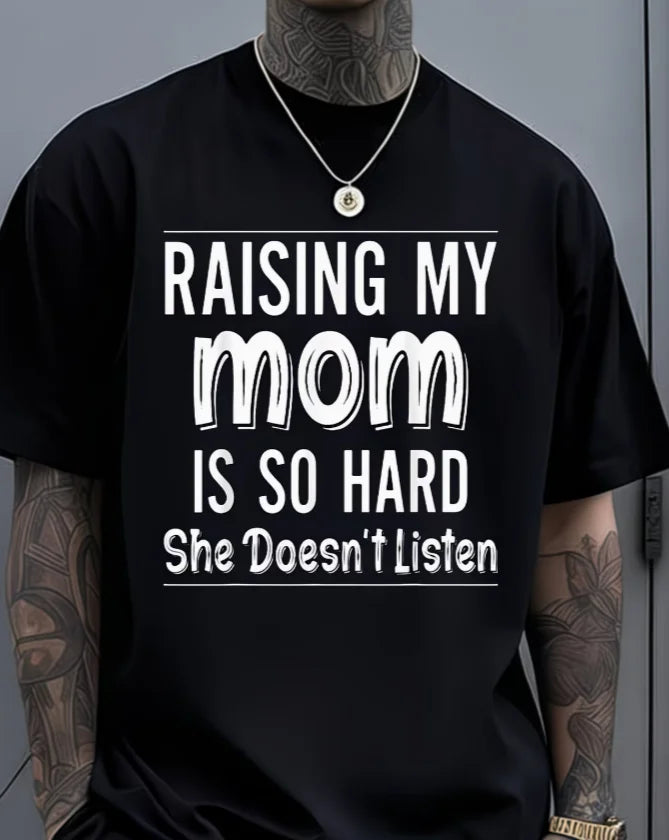 Funny Mom Quote T-Shirt
